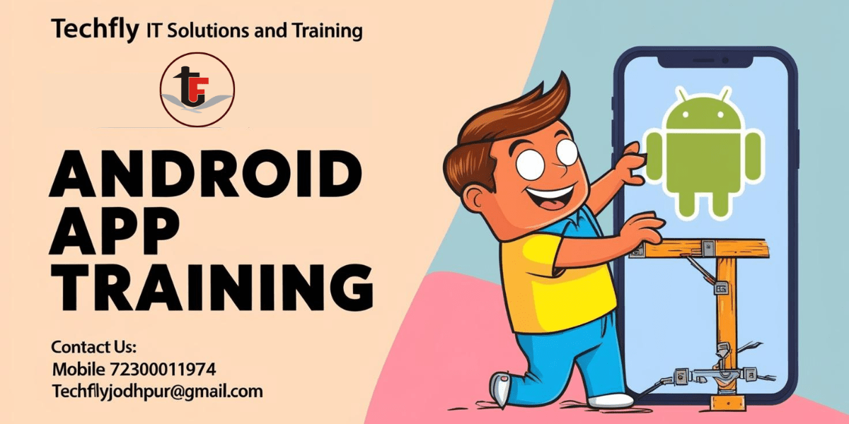 Android App Training Center Jodhpur